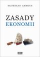 Zasady ekonomii, Ammous Saifedean