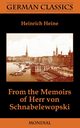 From the Memoirs of Herr Von Schnabelewopski (German Classics), Heine Heinrich