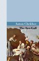 The Sea-Gull, Chekhov Anton