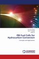 PBI Fuel Cells for Hydrocarbon Conversion, Cheng Chin Kui