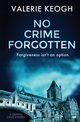 No Crime Forgotten, Keogh Valerie