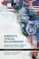 America's 'Special Relationships', 