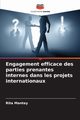 Engagement efficace des parties prenantes internes dans les projets internationaux, Mantey Rita