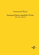 Immanuel Kants smtliche Werke, Kant Immanuel