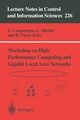 Workshop on High Performance Computing and Gigabit Local Area Networks, 
