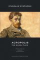 Acropolis, Wyspiaski Stanisaw