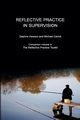 Reflective Practice in Supervision, Hewson Daphne