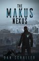 ?The Makus Nexus, Schaller Dan