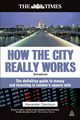 How the City Really Works, Davidson Alexander