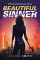 Beautiful Sinner, Smith Aavena