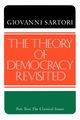 The Theory of Democracy Revisited - Part Two, Sartori Giovanni