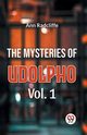 The Mysteries Of Udolpho Vol. 1, Radcliffe Ann