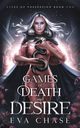 Games of Death and Desire, Chase Eva