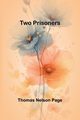 Two Prisoners, Nelson Page Thomas