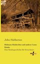 Helenens Kinderchen und anderer Leute Kinder, Habberton John