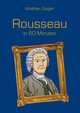 Rousseau in 60 Minuten, Ziegler Walther