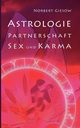 Astrologie, Partnerschaft, Sex und Karma, Giesow Norbert