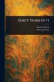 Forty Years of It, Whitlock Brand