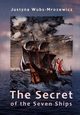 The Secret of the Seven Ships, Wubs-Mrozewicz Justyna
