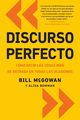 Discurso perfecto, McGowan Bill