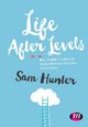 Life After Levels, Hunter Sam