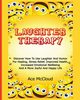 Laughter Therapy, McCloud Ace