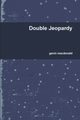 Double Jeopardy, macdonald gavin