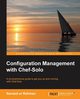 Configuration Management with Chef-Solo, Ur Rahman Naveed