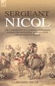 Sergeant Nicol, Nicol Daniel