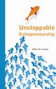 Unstoppable Entrepreneurship, Ilkka Lavas O.