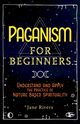 Paganism for Beginners, Rivers Jane
