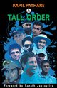 A TALL ORDER, PATHARE KAPIL