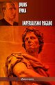 Imperialismo pagano, Evola Julius