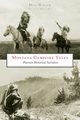 Montana Campfire Tales, Walter Dave
