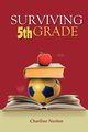 Surviving 5th Grade, Norton Charline