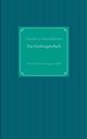 Das GrabbeigabeBuch, Moschdehner Herold zu