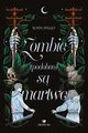 Zombie (podobno) s martwe, Wasley Robin
