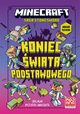 Minecraft Koniec wiata Podstawowego Saga Stonesword Tom 6, Eliopulos Nick