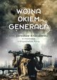 Wojna okiem generaa, Pyzia Krzysztof, Kraszewski Jarosaw