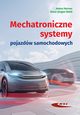 Mechatroniczne systemy pojazdw samochodowych, Herner Anton, Riehl Hans-Jurgen