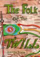 The Folk of the Twill, Tezla Amrita