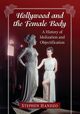 Hollywood and the Female Body, Handzo Stephen
