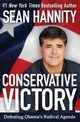Conservative Victory, Hannity Sean