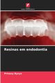 Resinas em endodontia, Byxyx Prinaxy