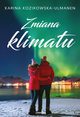 Zmiana klimatu, Karina Kozikowska-Ulmanen