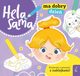 Hela sama ma dobry dzie, Gurynowicz Kamila