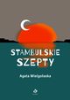 Stambulskie szepty, Wielgoaska Agata