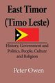 East Timor (Timo Leste), Peter Owen