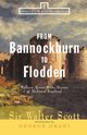 From Bannockburn to Flodden, Scott Walter