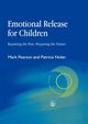 Emotional Release for Children, Pearson Mark
